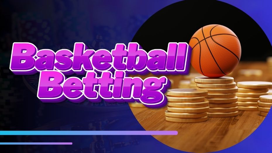 Basketball Betting