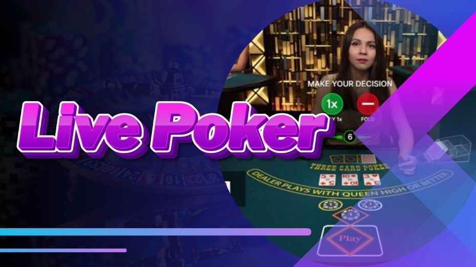 Live Poker