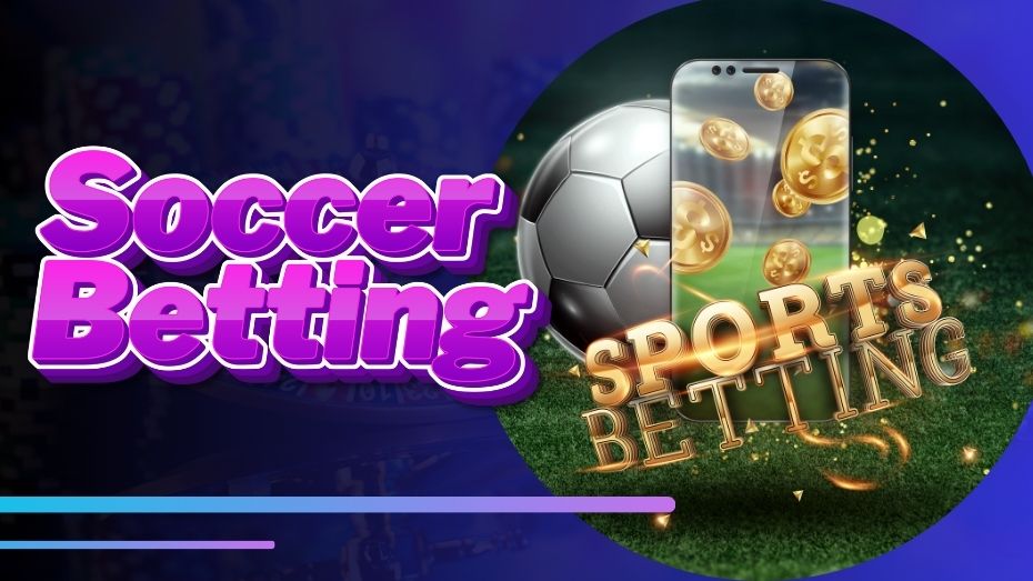 Soccer Betting