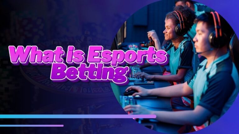 What is Esports Betting
